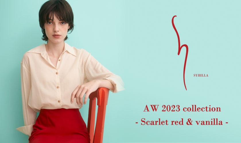 【S SYBILLA】AW 2023 - Scarlet red & vanilla-