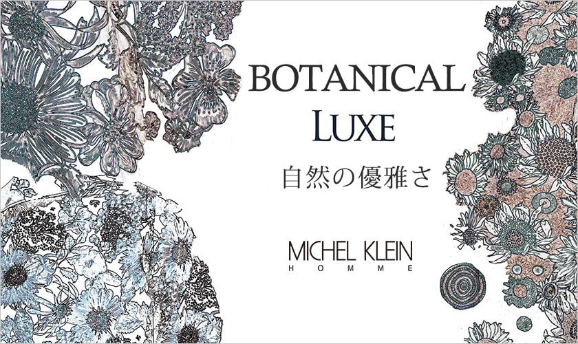 BOTANICAL Luxe