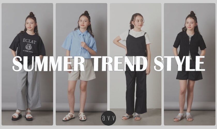 SUMMER TREND STYLE for junior