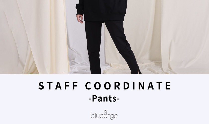 【blue serge】STAFF COORDINATE -Pants-