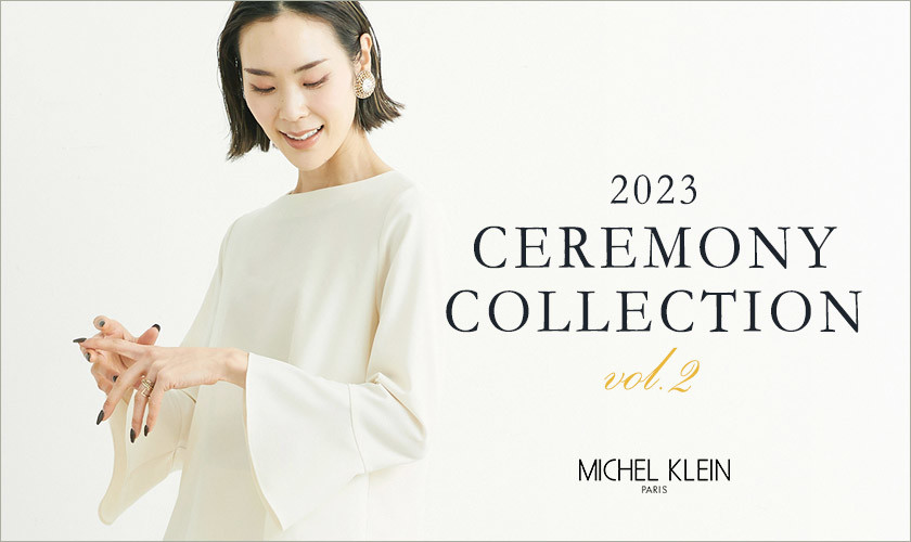 2023 CEREMONY COLLECTION vol.2