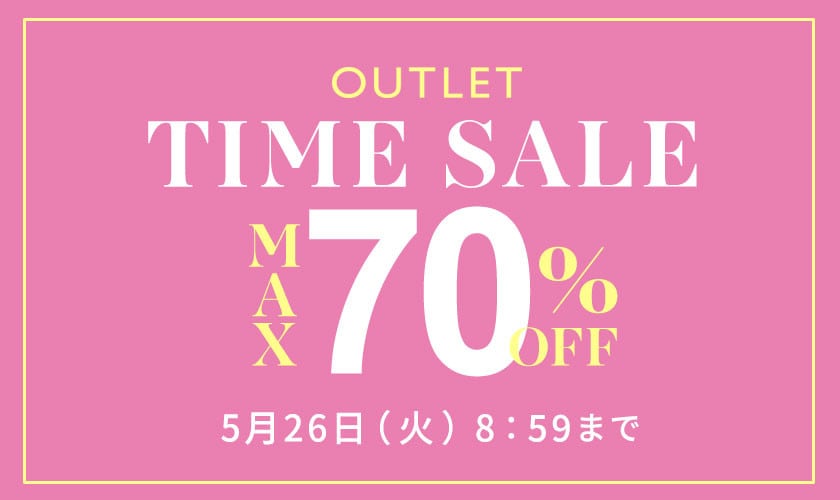 [MAX70%OFF]  OUTLET TIME SALE