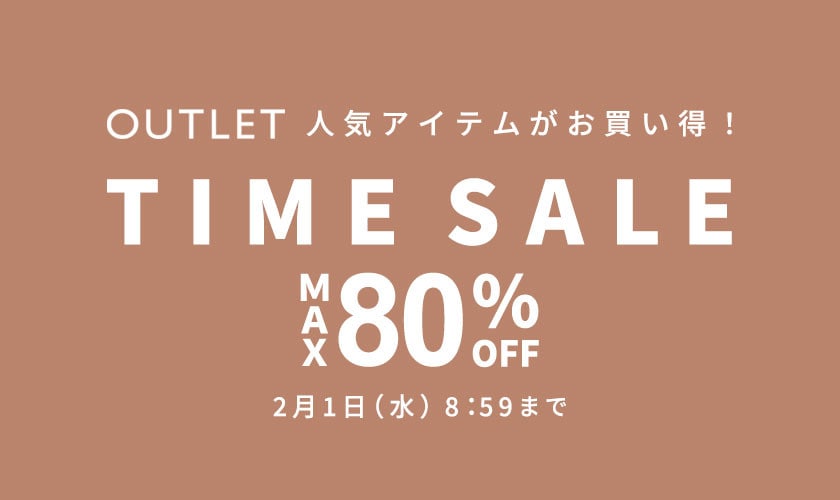 OUTLET TIMESALE