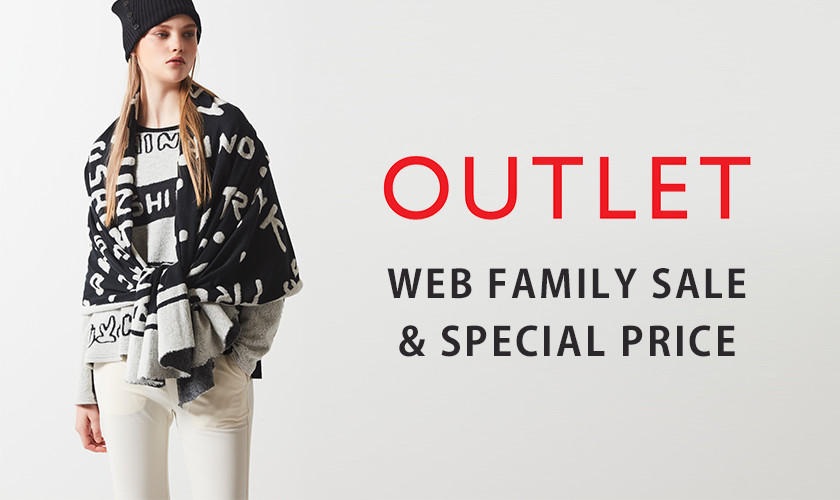 ［OUTLET］期間限定価格＆WEB FAMILY SALE