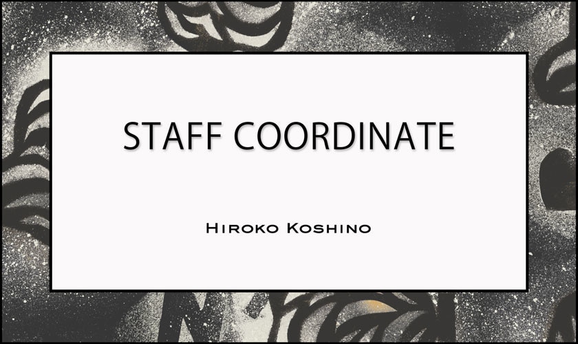 【8/14 更新】STAFF COORDINATE