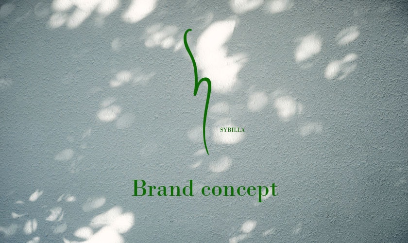 【S sybilla】brand concept