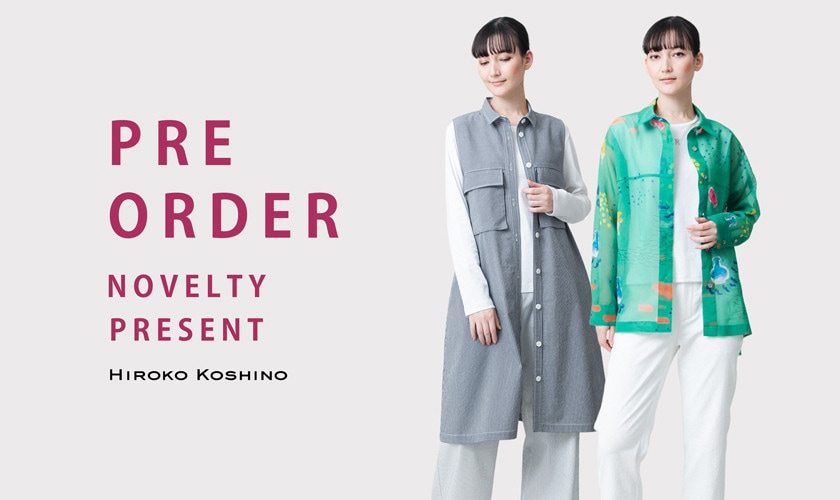 5月商品ヒロココシノPRE-ORDER NOVELTY PRESENT