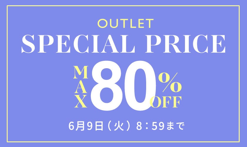 OUTLET SPECIAL PRICE