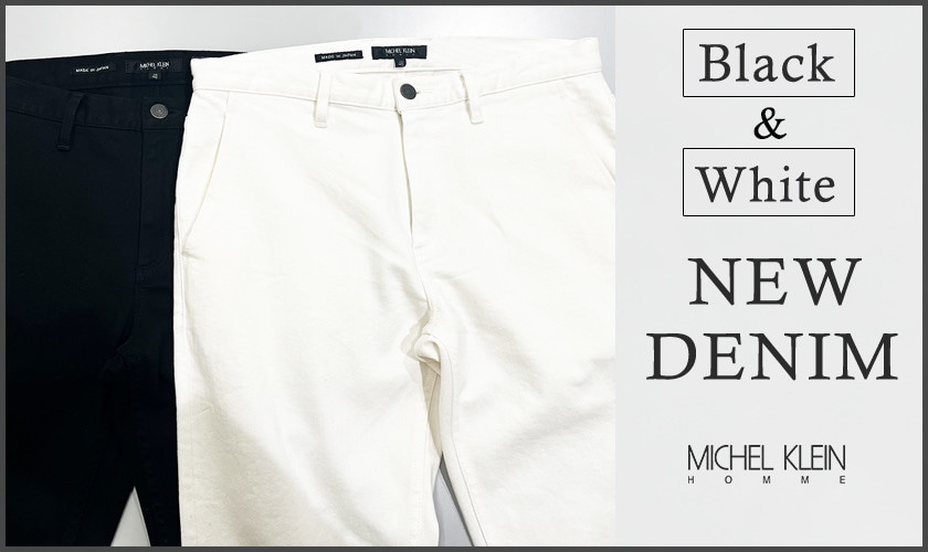 「Black」「white」 DENIM
