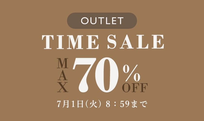 最大70%OFF アウトレットTIME SALE