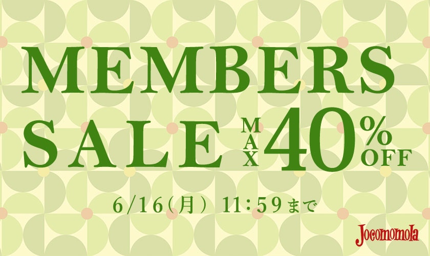 最大40%OFF MEMBER'S SALE