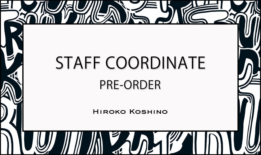 【1/30 更新】STAFF COORDINATE