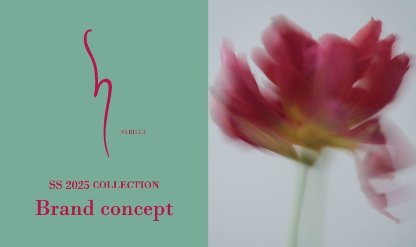 【S sybilla】brand concept