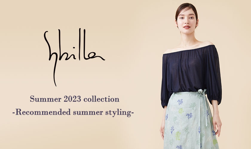 Sybilla Summer 2023 collection - Recommended summer style -