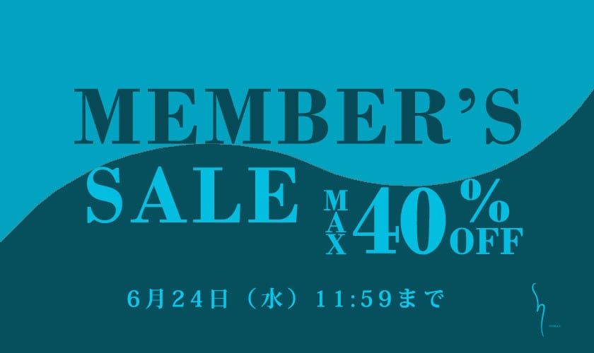 最大40%OFF Member's sale 第2弾