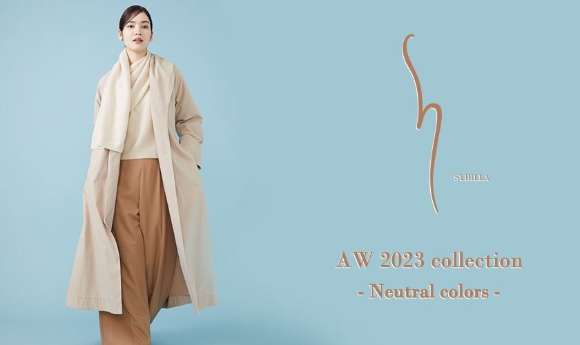 【S SYBILLA】AW 2023 - Neutral colors -