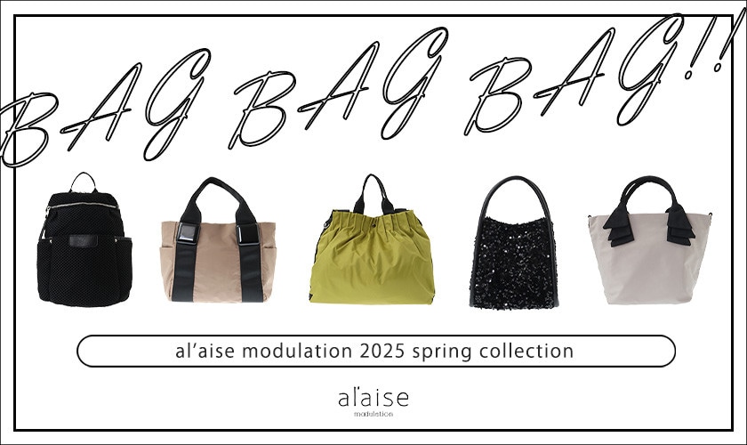 BAG BAG BAG!! 2025 SPRING COLLECTION