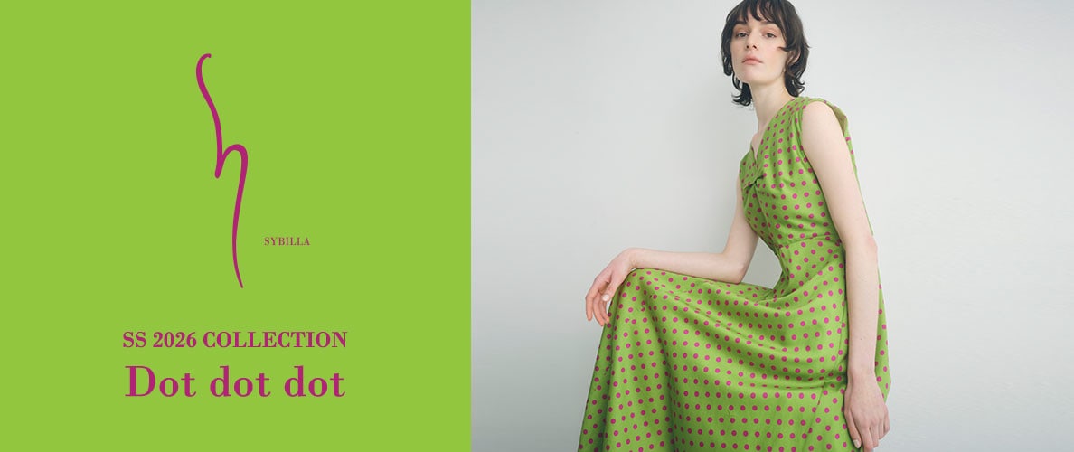 【S SYBILLA】SS26 - Dot dot dot - 
