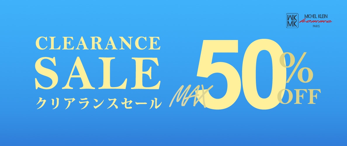 最大50%OFF CLEARANCE SALE