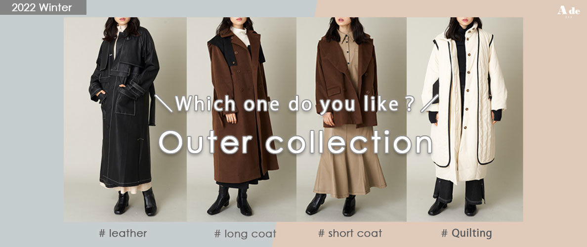 【2022 Winter】Outer collection