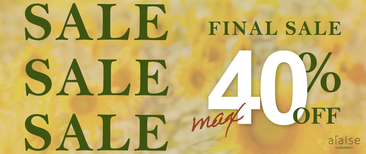 最大40%OFF FINAL SALE