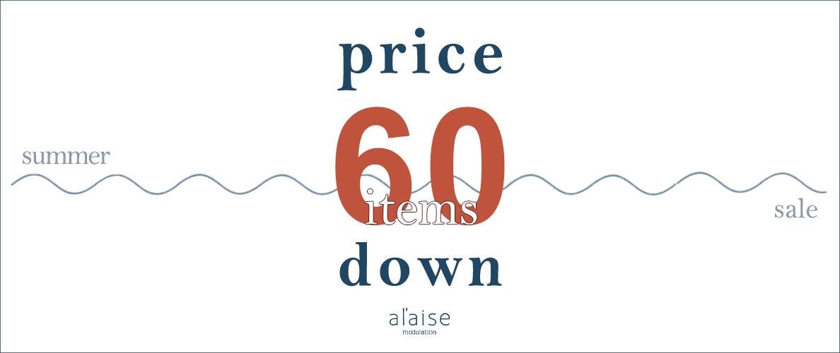 【60 items PRICE DOWN！】モアセールおすすめアイテム