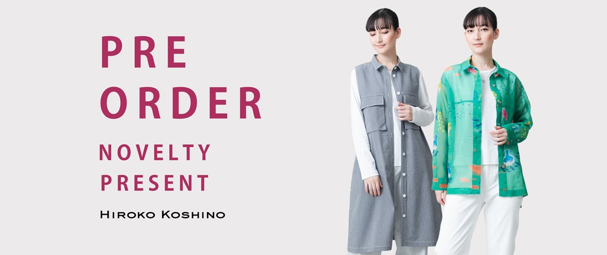 5月商品ヒロココシノPRE-ORDER NOVELTY PRESENT