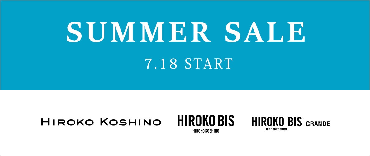 2025 SUMMER SALE（ヒロココシノ・ヒロコビス）