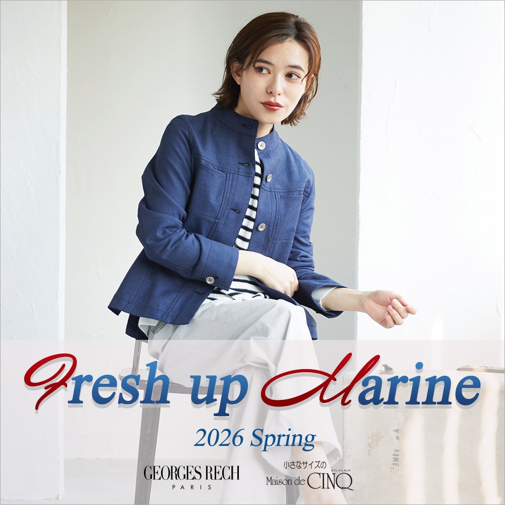 【GEORGES RECH】フレッシュなカジュアルマリンスタイル
