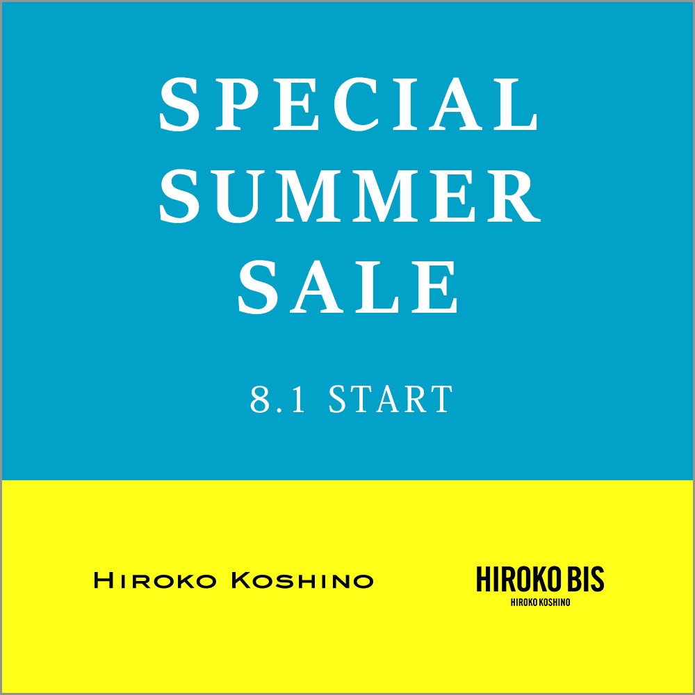 2025 SUMMER SALE（ヒロココシノ・ヒロコビス）