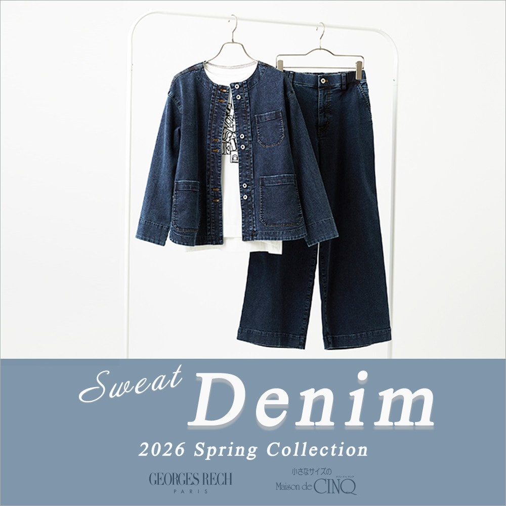  【GEORGES RECH】Sweat Denim　2026 SpringCollection