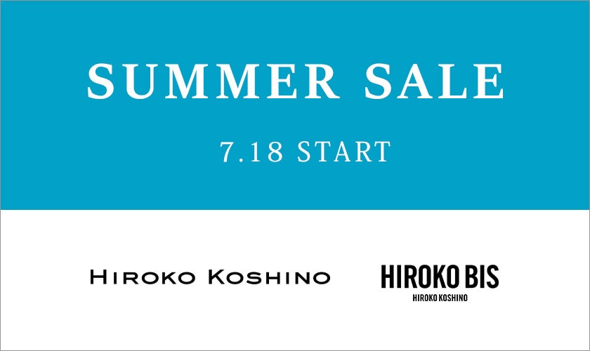 2025 SUMMER SALE（ヒロココシノ・ヒロコビス）