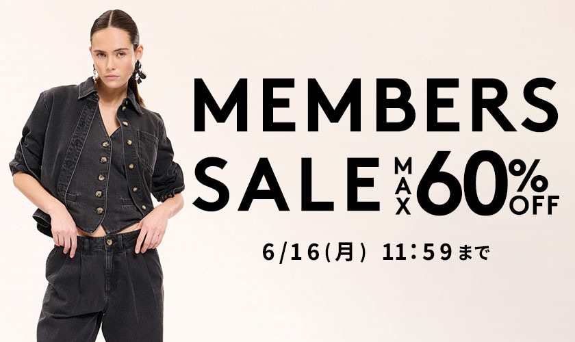 MAX60%OFF MEMBER'S SALE