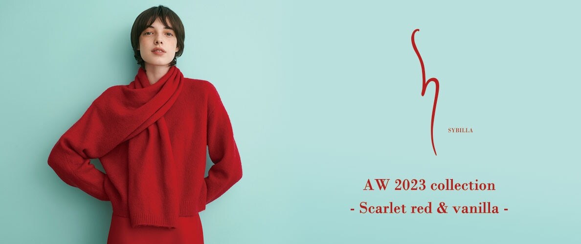 【S SYBILLA】AW 2023 - Scarlet red & vanilla -
