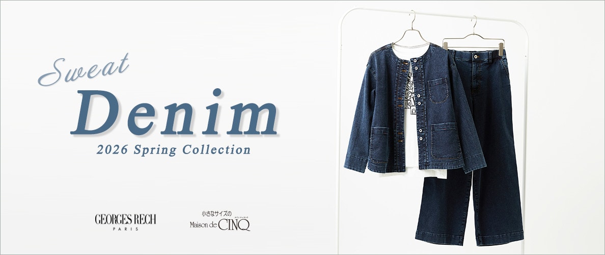  【GEORGES RECH】Sweat Denim　2026 SpringCollection