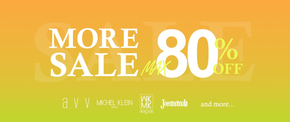 最大80%OFF MORE SALE