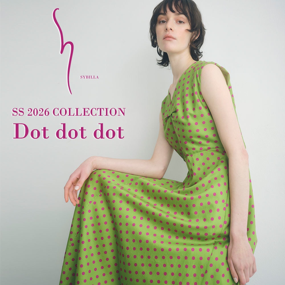【S SYBILLA】SS26 - Dot dot dot - 