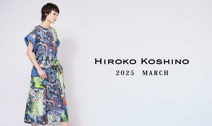 HIROKO NEW ARRIVAL MARCH.2025