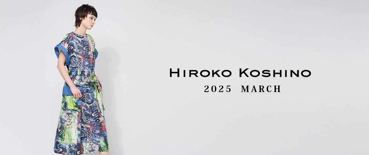 HIROKO NEW ARRIVAL MARCH.2025