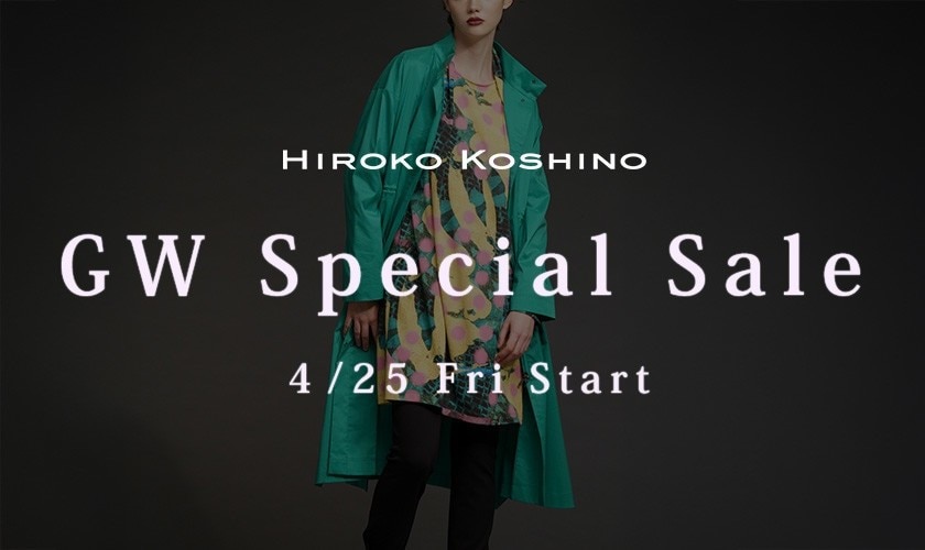 HIROKO GW Special Sale