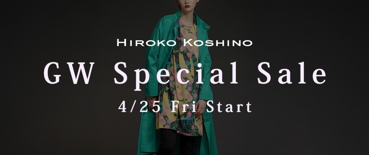 HIROKO GW Special Sale