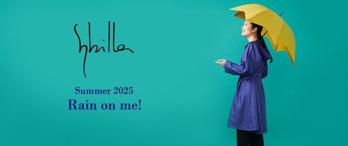 Sybilla Summer 2025 - Rain on me! -