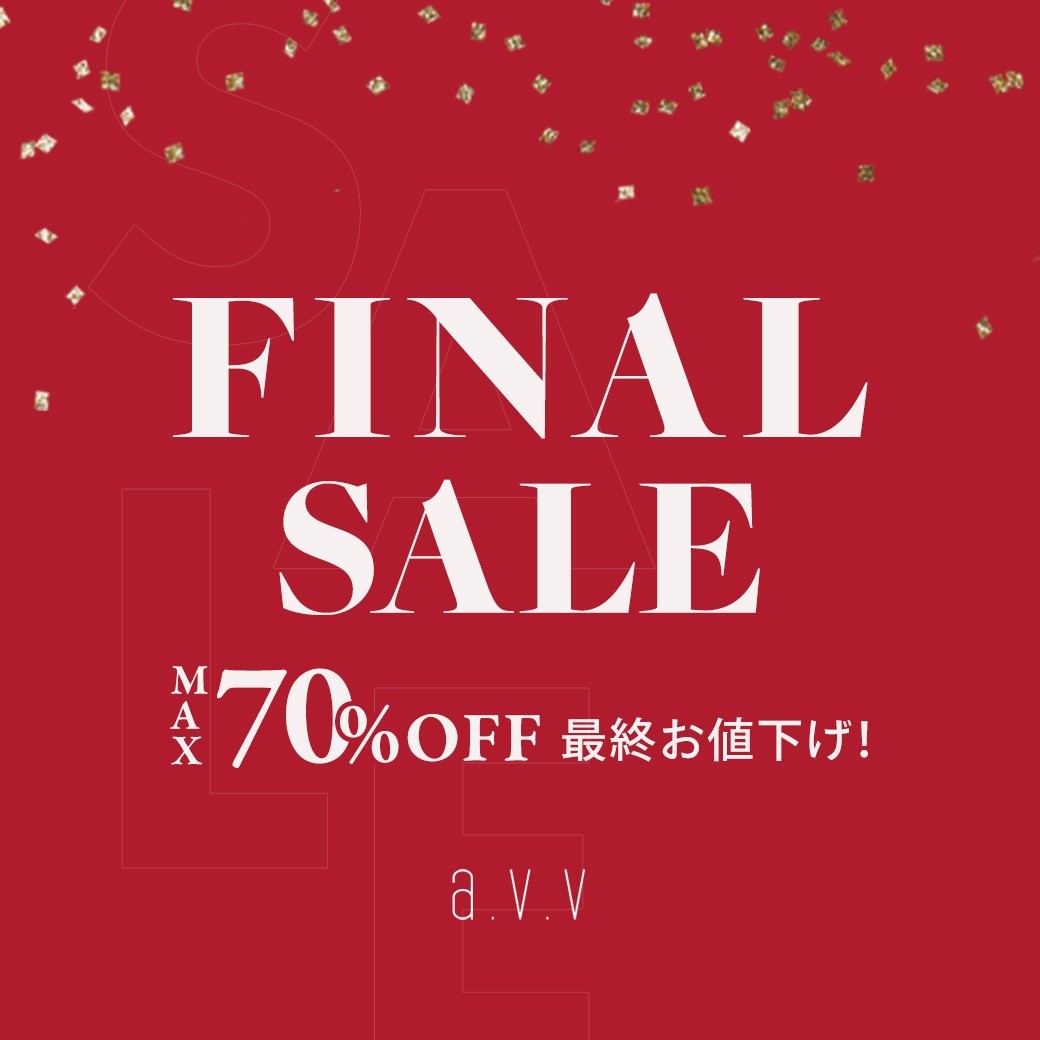 最大70%OFF！FINAL SALE