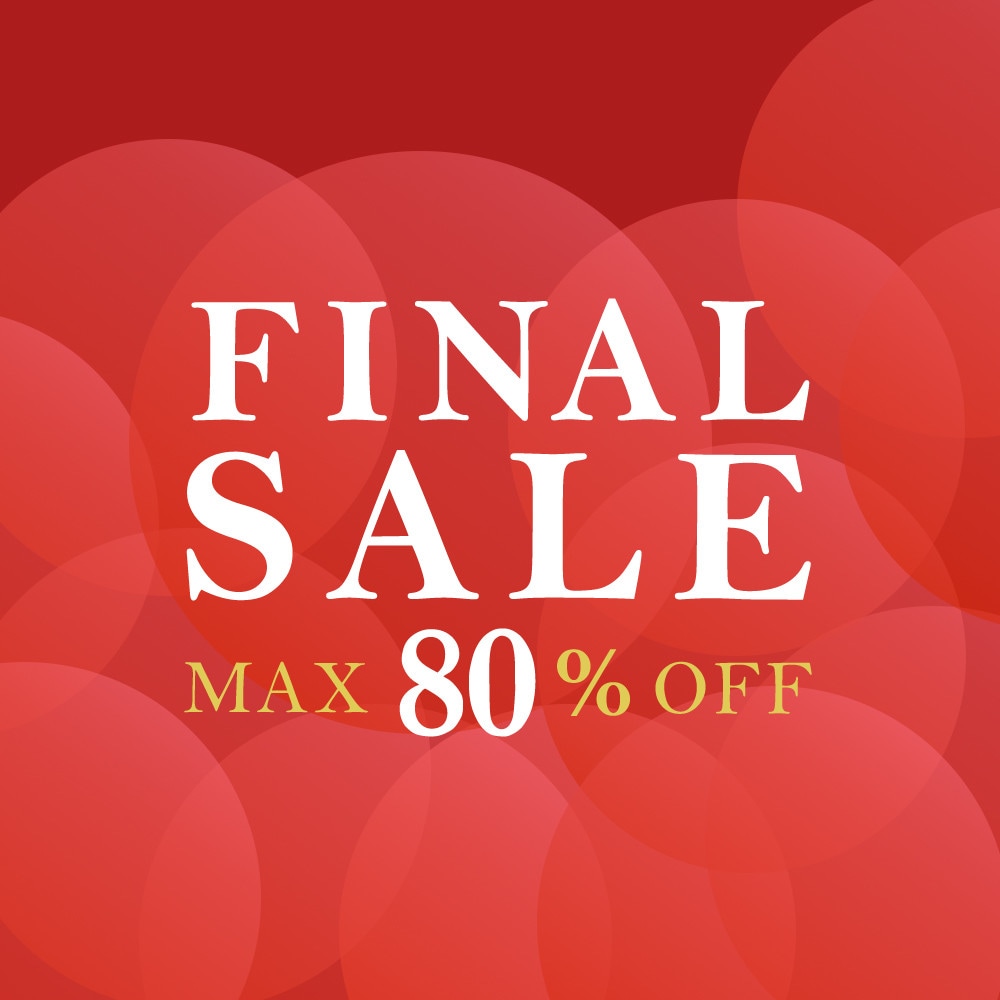 最大80%OFF　FINAL SALE