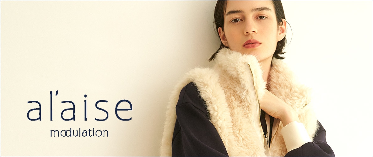 al'aise modulation ＜アレーズ モジュレーション＞Bland Concept