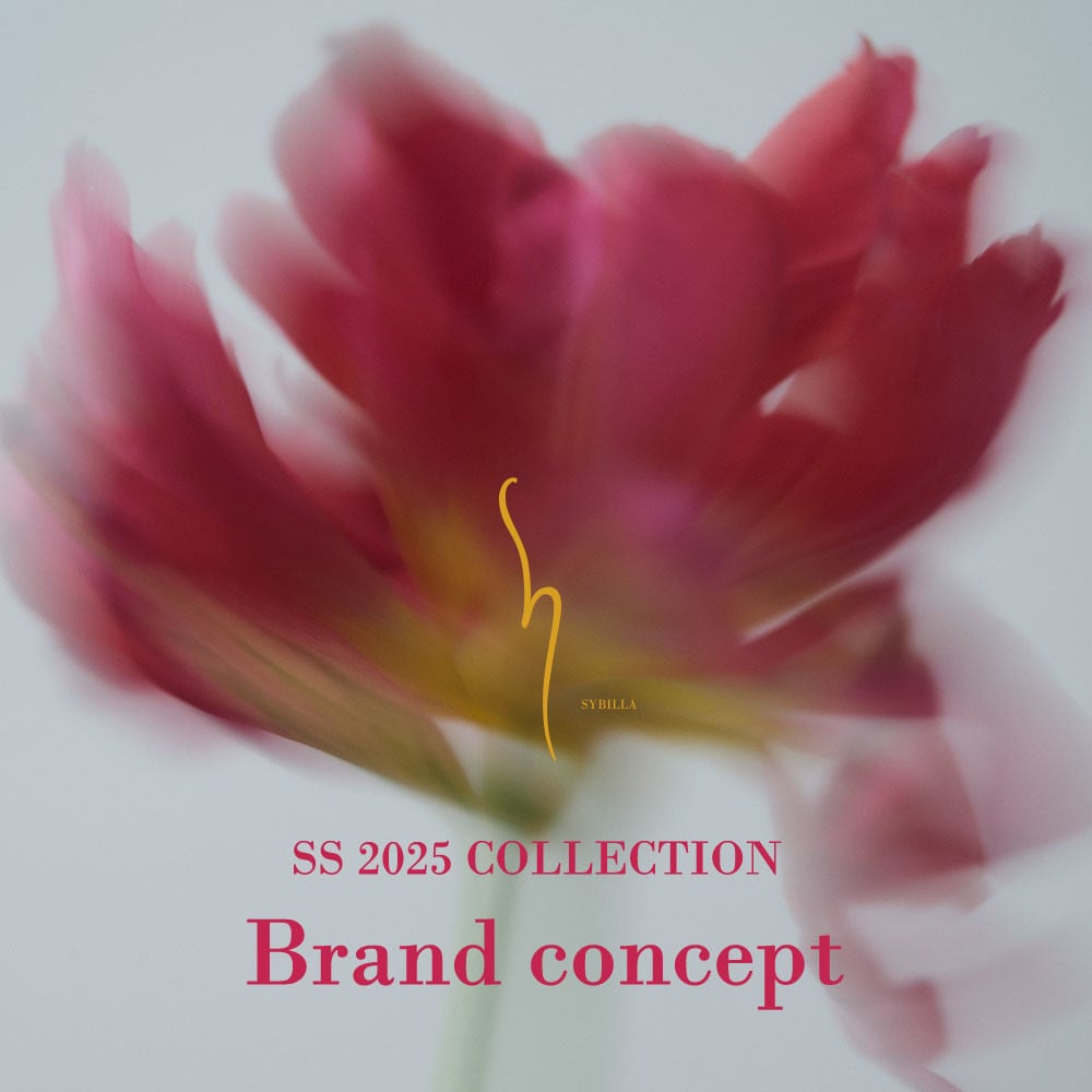 【S sybilla】brand concept