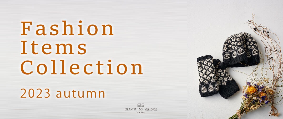 FASHION ITEMS　ジャンニロの雑貨アイテム
