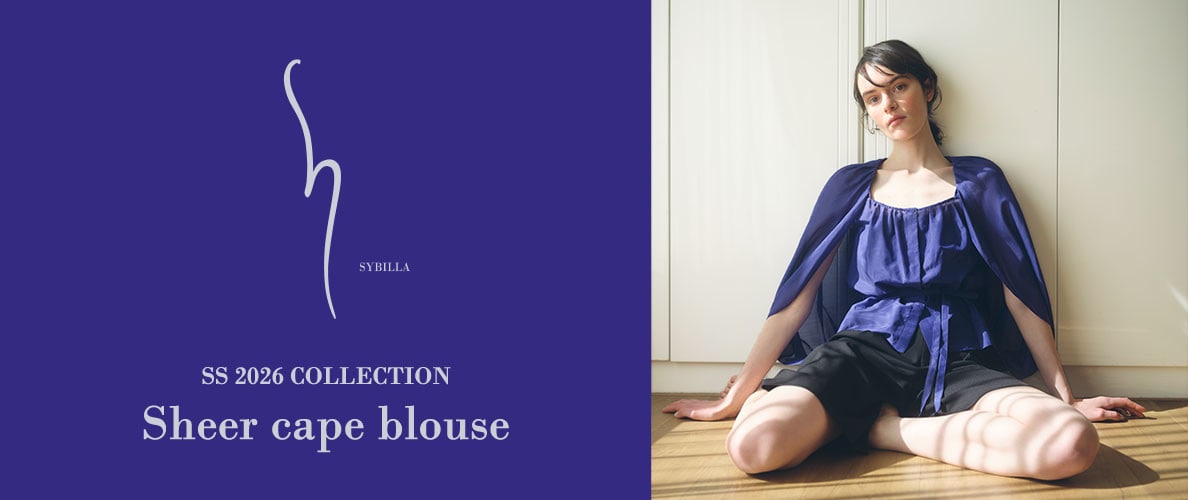 【S SYBILLA】SS26 - Sheer cape blouse - 