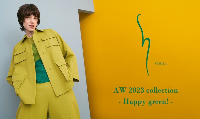 【S SYBILLA】AW 2023 - Happy green -