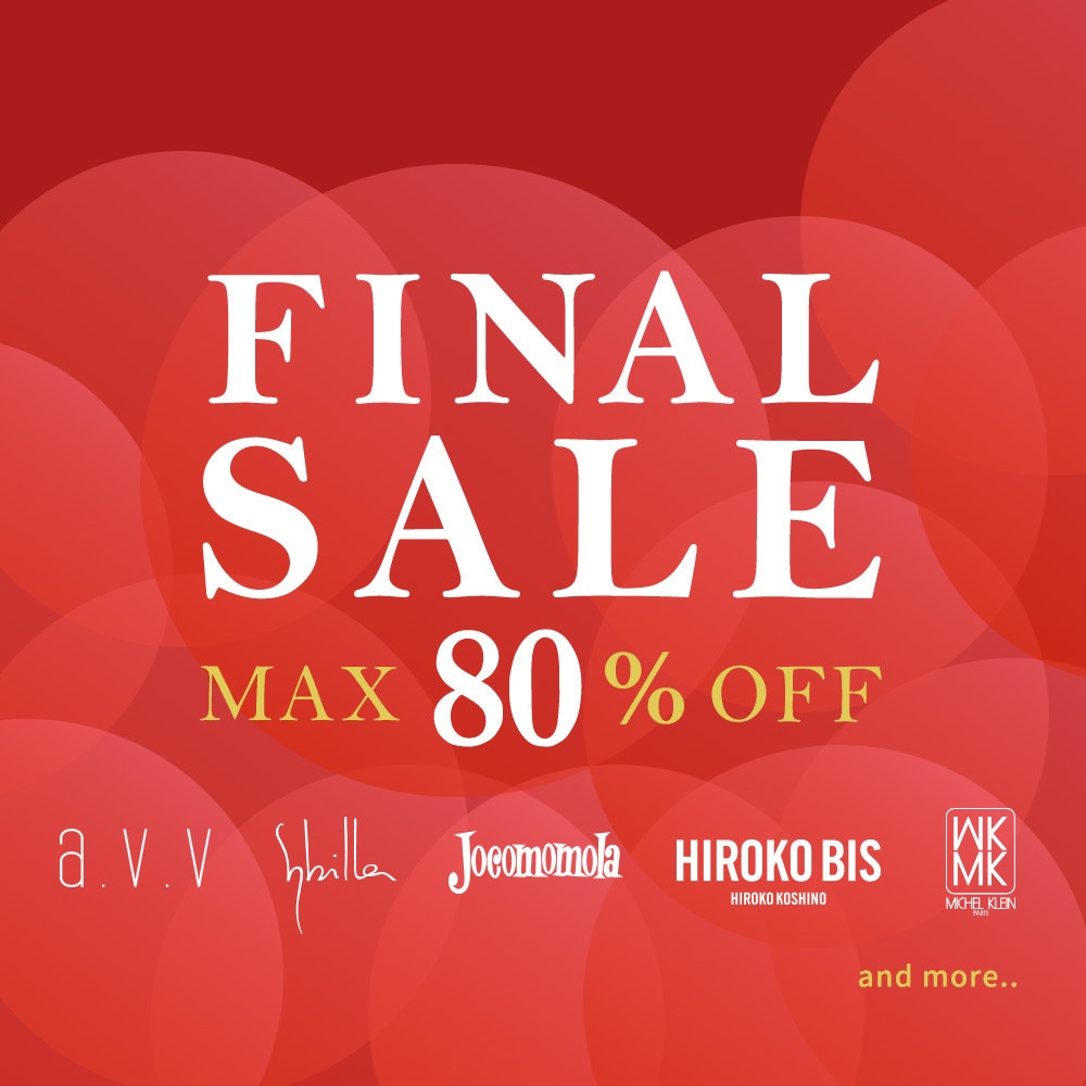 最大80%OFF　FINAL SALE